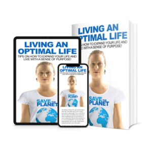 Living An Optimal Life