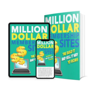 Million Dollar Membership Sites
