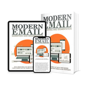Modern Email Marketing and Segmentation