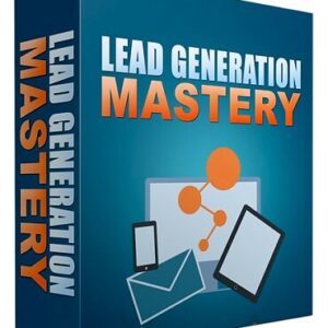 Lead Generation Mastery