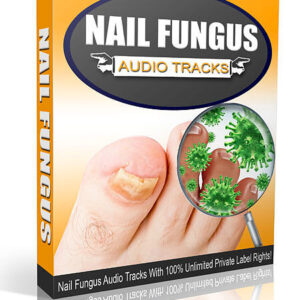 Nail Fungus Audio Tracks