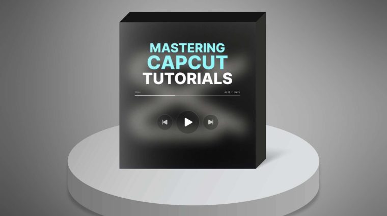 Mastering CapCut Tutorials1