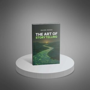 Guide-The Art of Storytelling