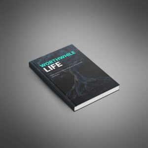 Ebook-Worthwhile Life